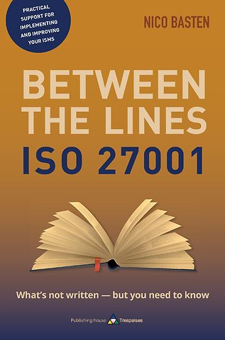 ISO 27001 Between the Lines