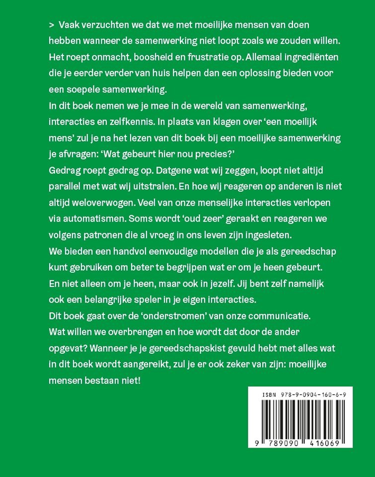 Moeilijke mensen bestaan niet