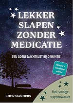 Lekker slapen zonder medicatie
