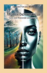 Wat is bewustzijn