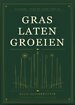 Gras laten groeien