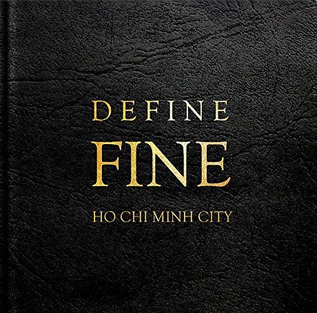 Define Fine City Guides Ho Chi Minh City