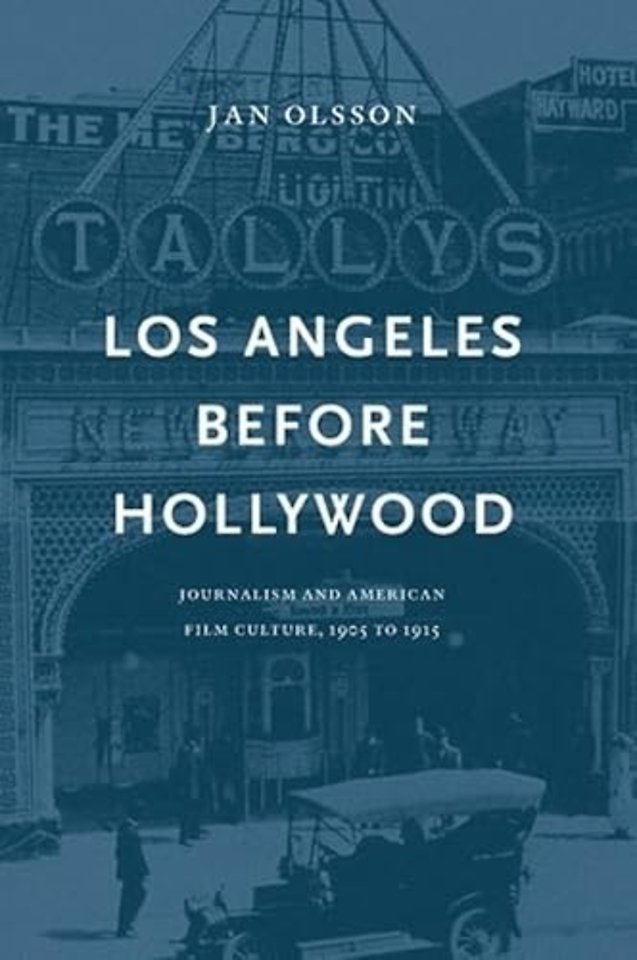 Los Angeles Before Hollywood