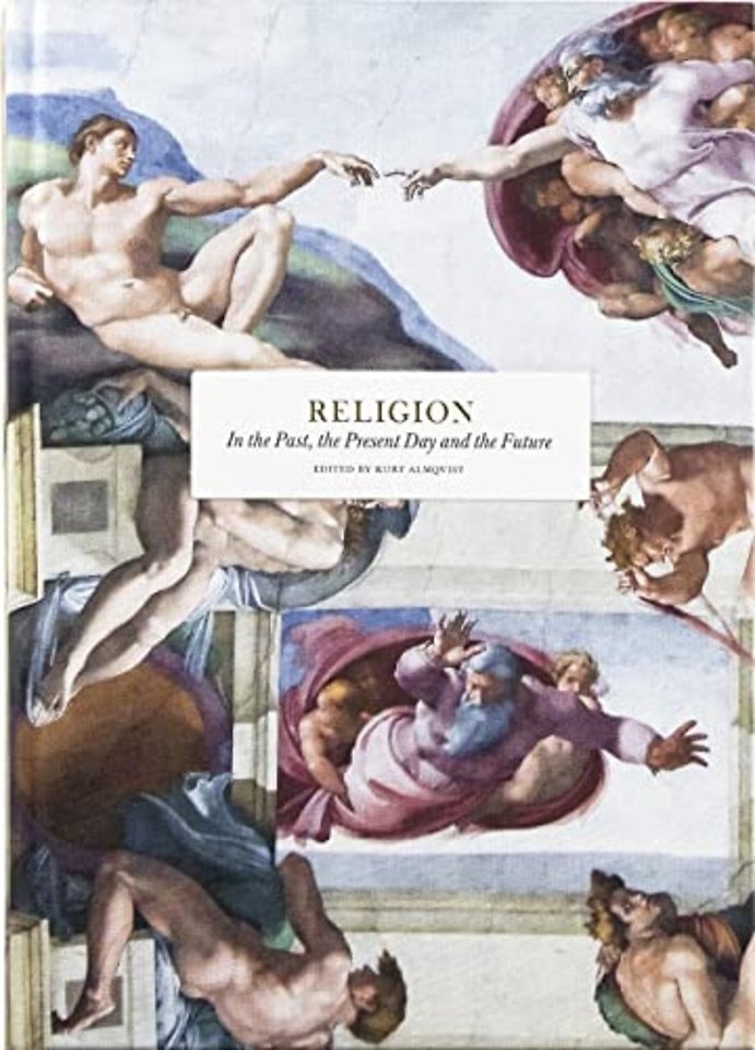Religion – In the Past, the Present Day and the Future