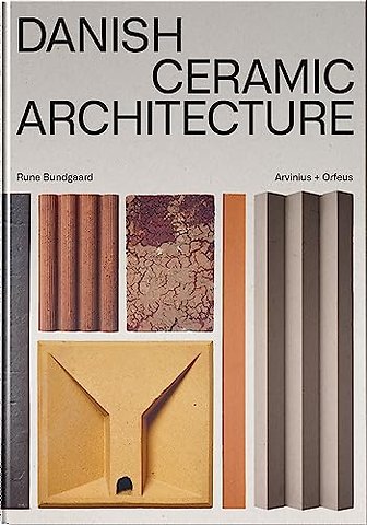 Danish Ceramic Architecture