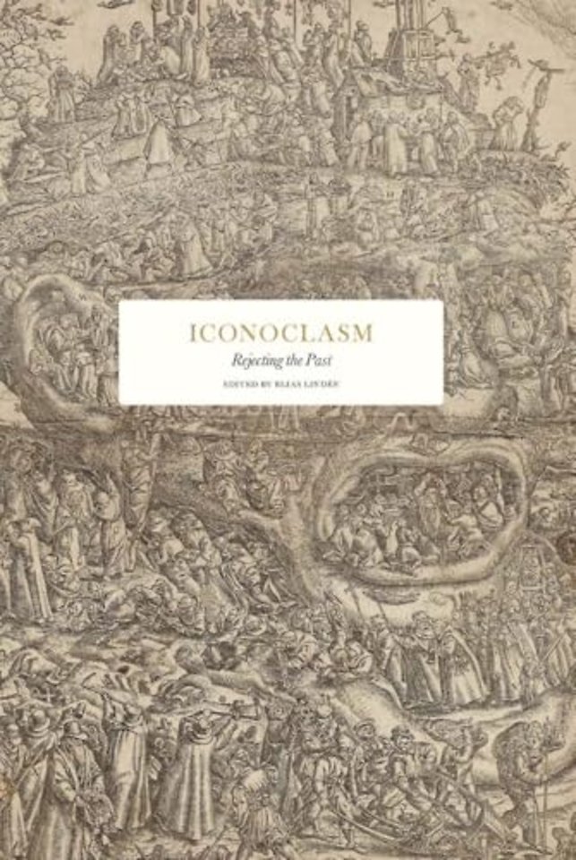 Iconoclasm – Rejecting the Past
