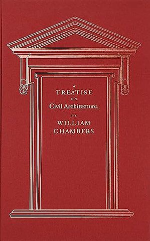 A Treatise on Civil Architecture