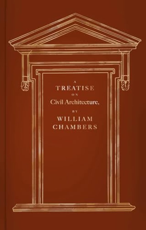 A Treatise on Civil Architecture