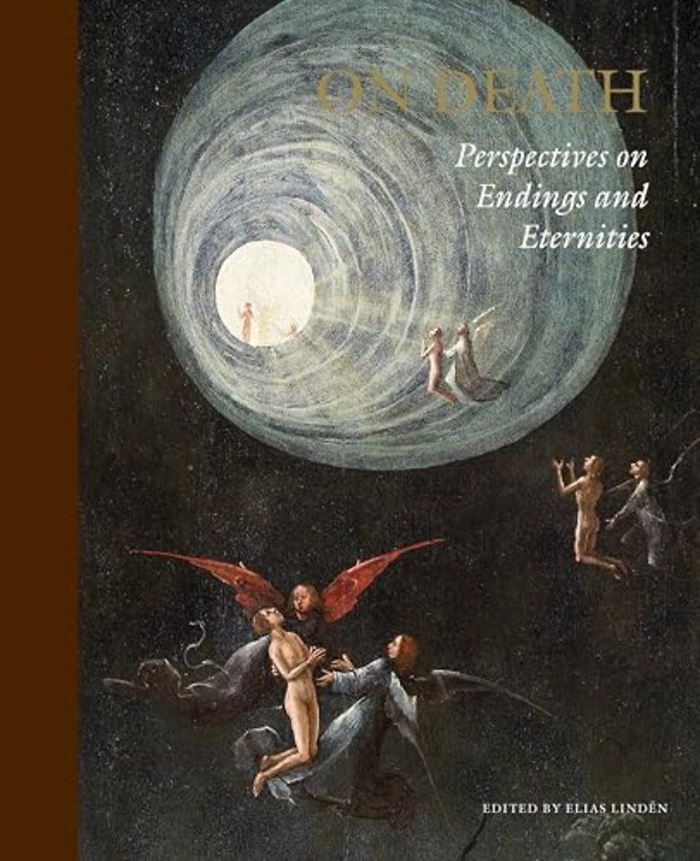 On Death – Perspectives on Endings and Eternities