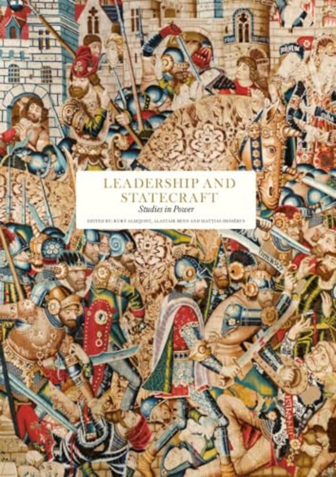Leadership and statecraft – Studies in Power