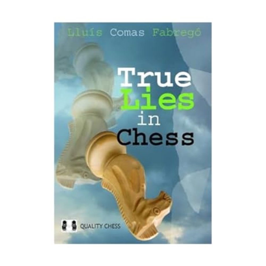 True Lies in Chess