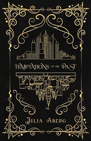Temptations of the Past