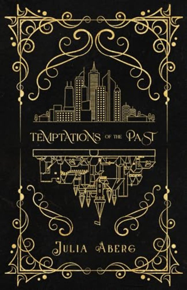 Temptations of the Past