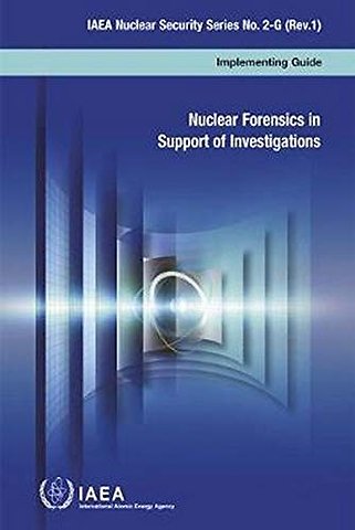 Nuclear forensics in support of investigations