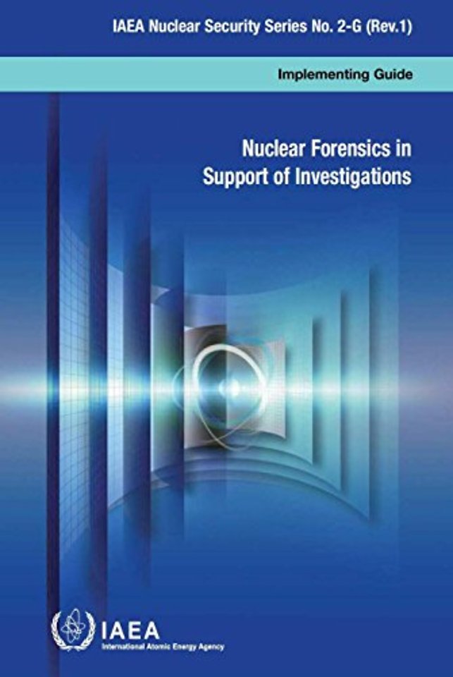 Nuclear forensics in support of investigations