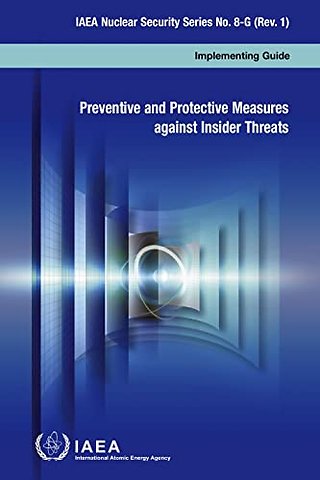 Preventive and Protective Measures Against Insider Threats