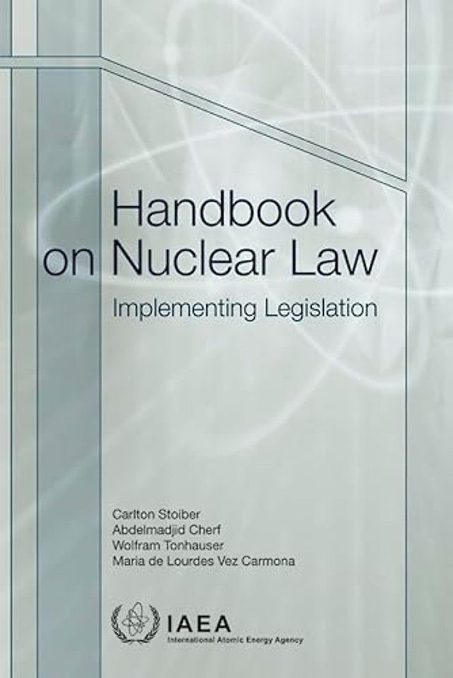 Handbook on Nuclear Law