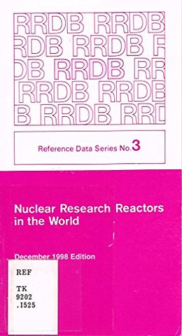 Nuclear Research Reactors in the World, December 1998 Edition