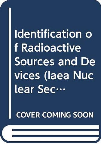 Identification of Radioactive Sources and Devices