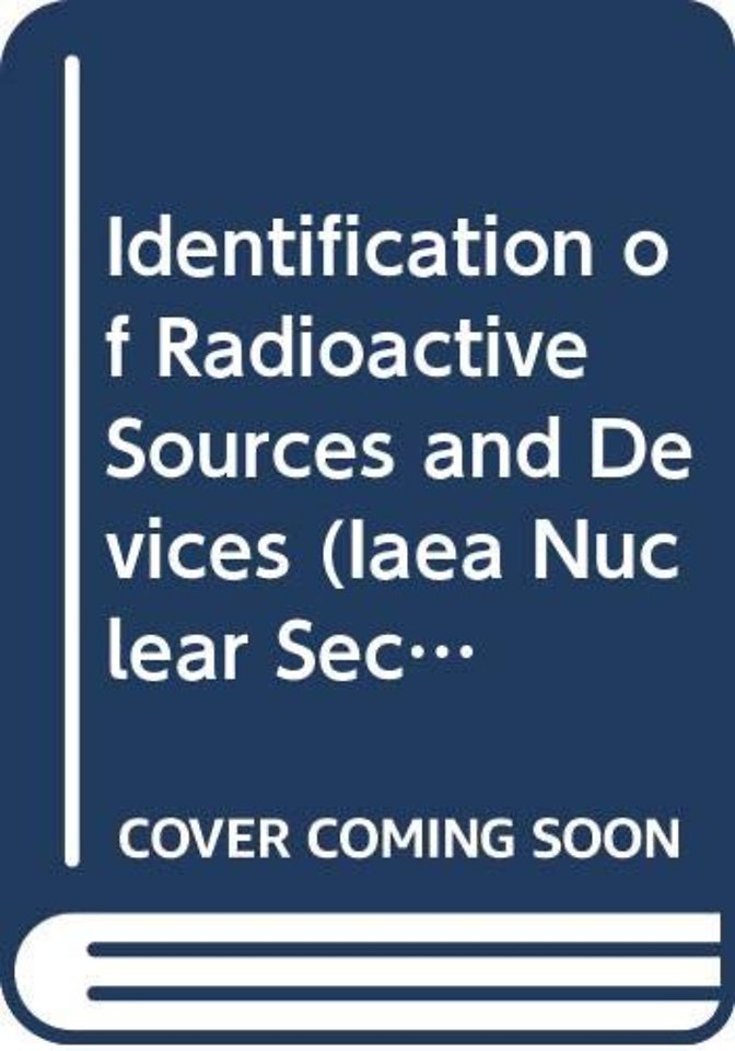 Identification of Radioactive Sources and Devices