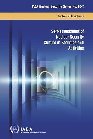 Self-assessment of Nuclear Security Culture in Facilities and Activities