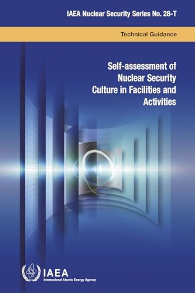 Self-assessment of Nuclear Security Culture in Facilities and Activities