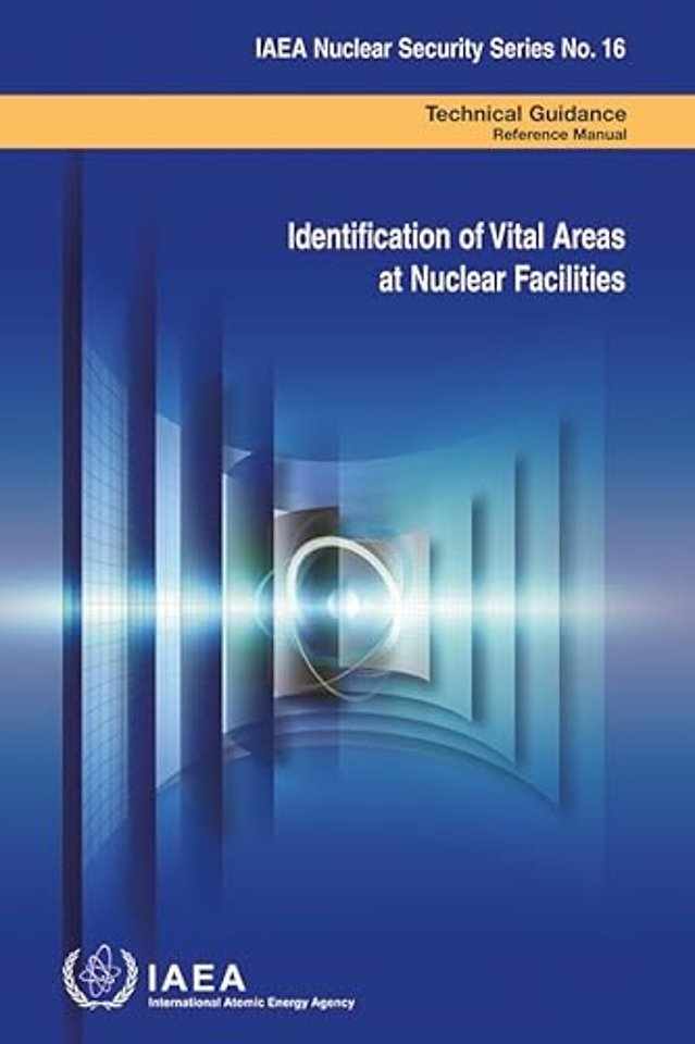Identification of vital areas at nuclear facilities: 16