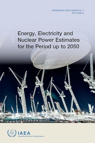 Energy, Electricity and Nuclear Power Estimates – 2021 Edition