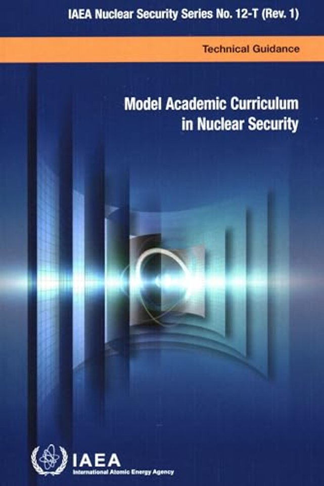 Model Academic Curriculum in Nuclear Security