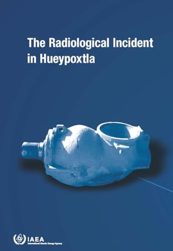 The Radiological Incident in Hueypoxtla