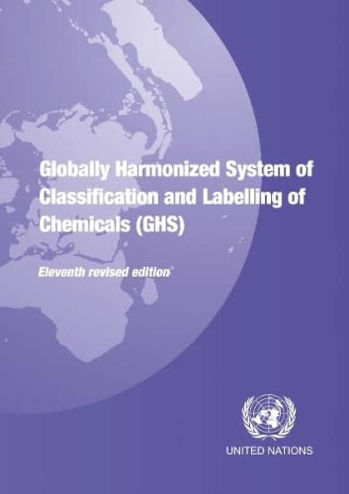 Globally Harmonized System of Classification and Labelling of Chemicals - 11th revised edition