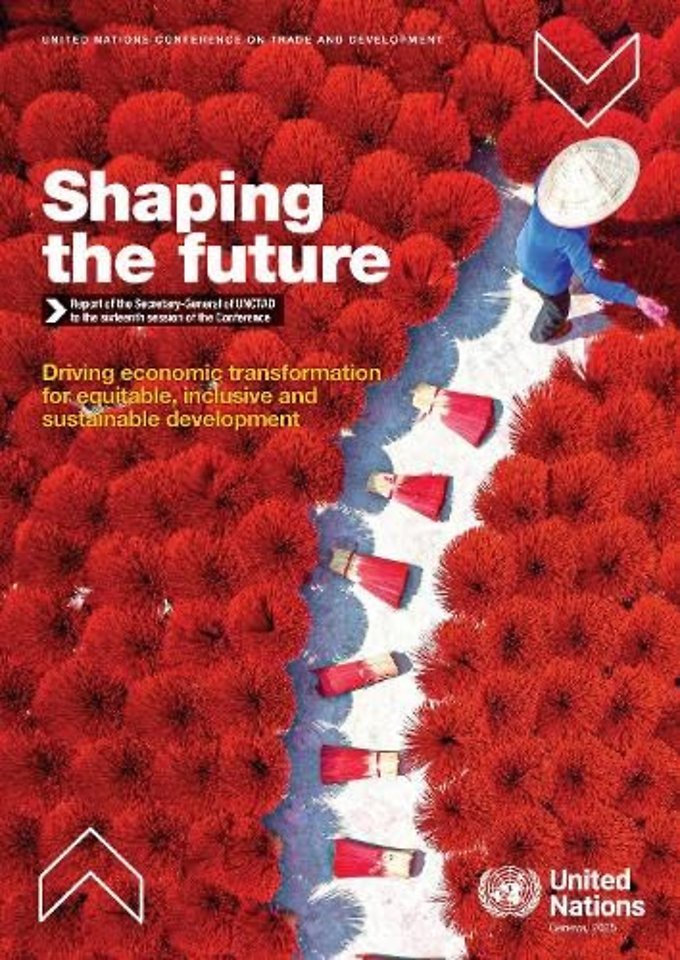 Shaping the Future: Report of the Secretary–Gene – Driving Economic Transformation for Equitable, Inclusive and Sustainable Development