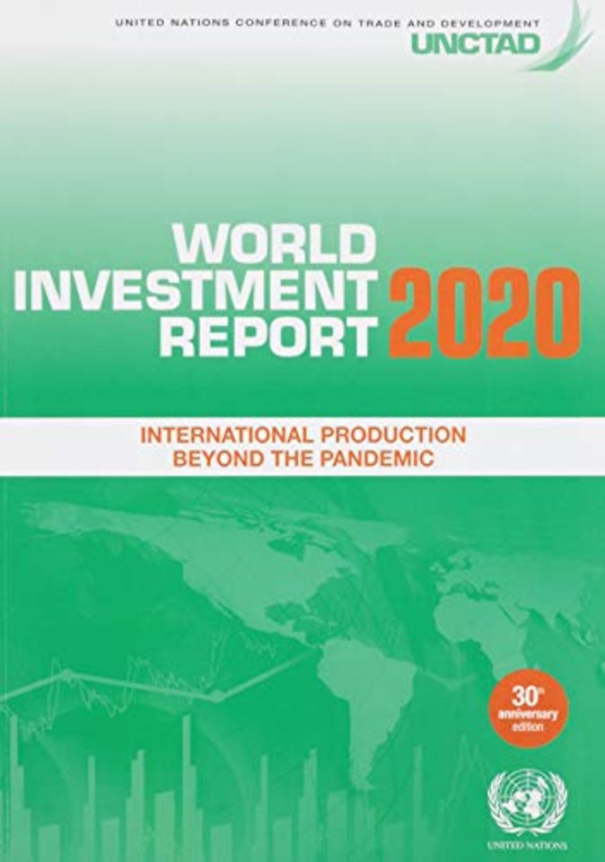 World Investment Report 2020 – International Production Beyond the Pandemic