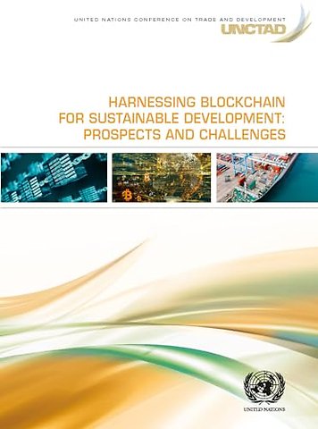 Harnessing Blockchain for Sustainable Developmen – Prospects and Challenges