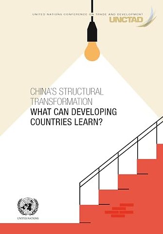 China`s Structural Transformation – What Can Developing Countries Learn?