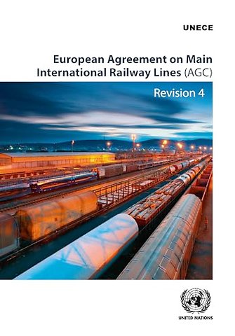 European Agreement on Main International Railway – Revision 4