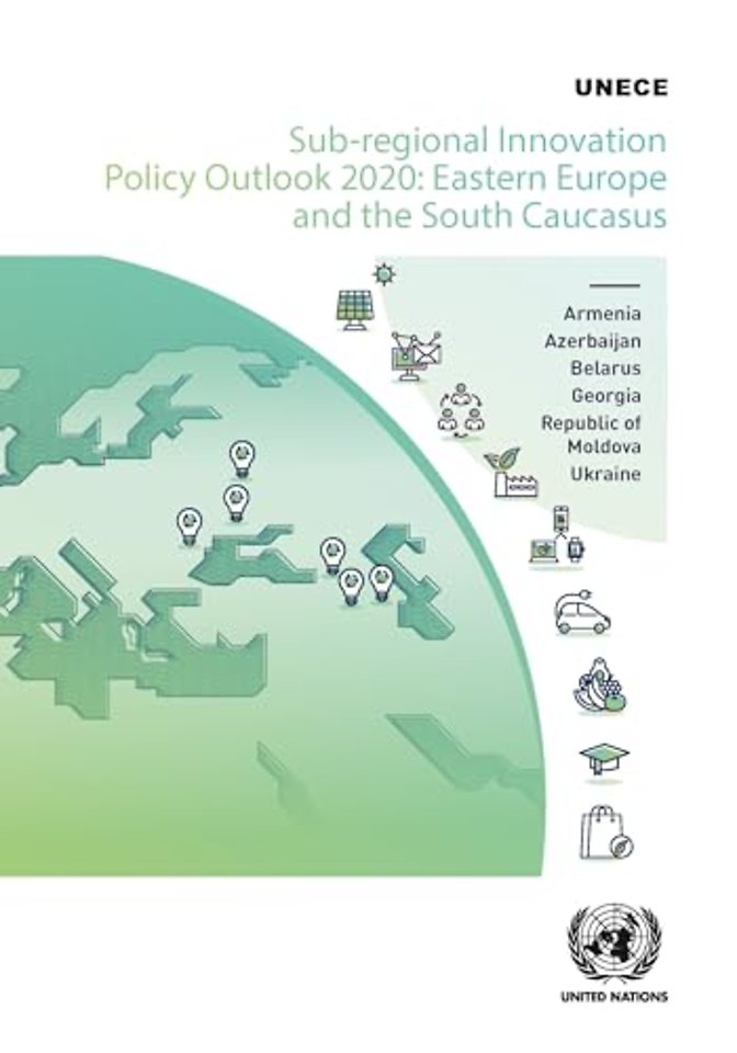 Sub–Regional Innovation Policy Outlook 2020 – Eastern Europe and the South Caucasus
