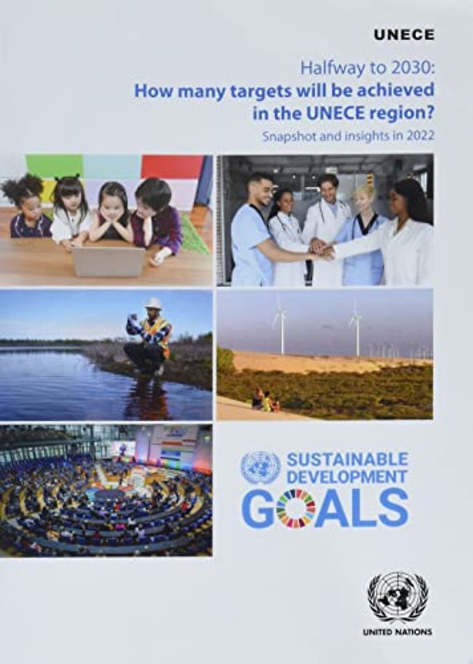 Halfway to 2030 – How Many Targets Will Be Achieved in the ECE Region?