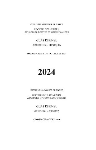 Glas Espinel (Ecuador V. Mexico) – Order of 19 July 2024