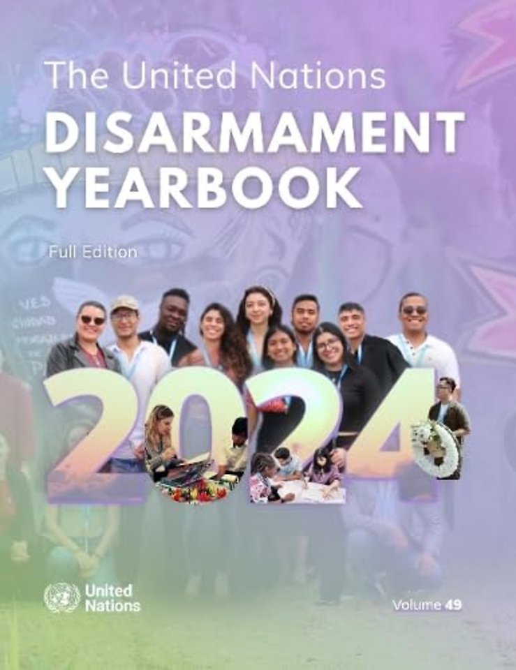 The United Nations Disarmament Yearbook 2024