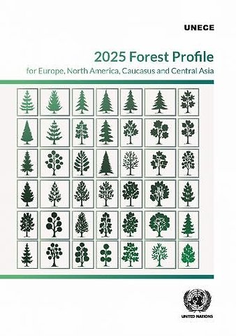 2025 Forest Profile for Europe, North America, Caucasus and Central Asia