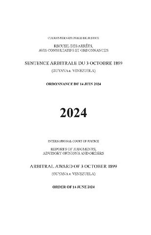 Arbitral Award of 3 October 1899 (Guyana V. Vene – Order of 14 June 2024