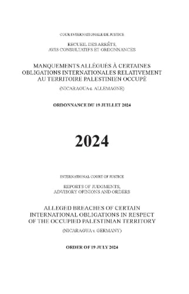 Alleged Breaches of Certain International Obliga – Order of 19 July 2024