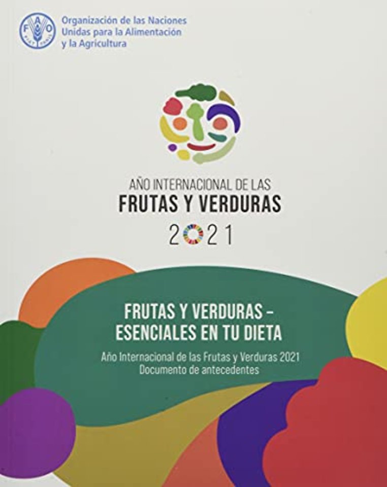 Frutas y verduras – esenciales en tu dieta