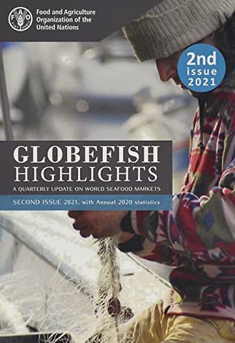 GLOBEFISH Highlights – A quarterly update on world seafood markets