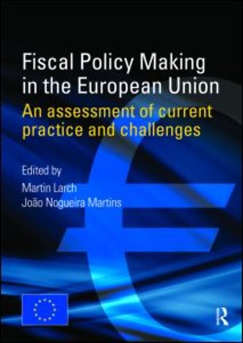 Fiscal Policy Making in the European Union