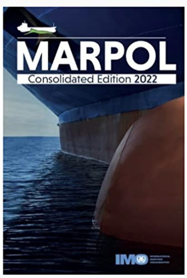 IMO MARPOL Consolidated edition: 2022 ( SKU 510679)