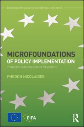 Microfoundations of Policy Implementation