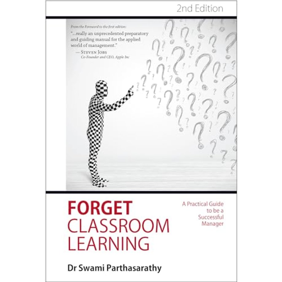 Forget Classroom Learning