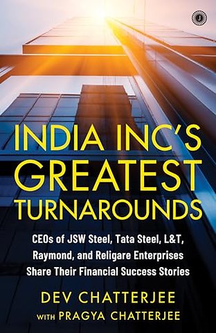 India Inc's Greatest Turnarounds
